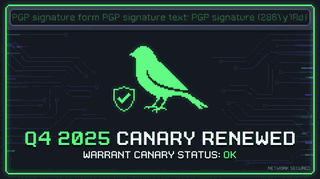 Quarterly Warrant Canary Renewed – Platform Remains Uncompromised